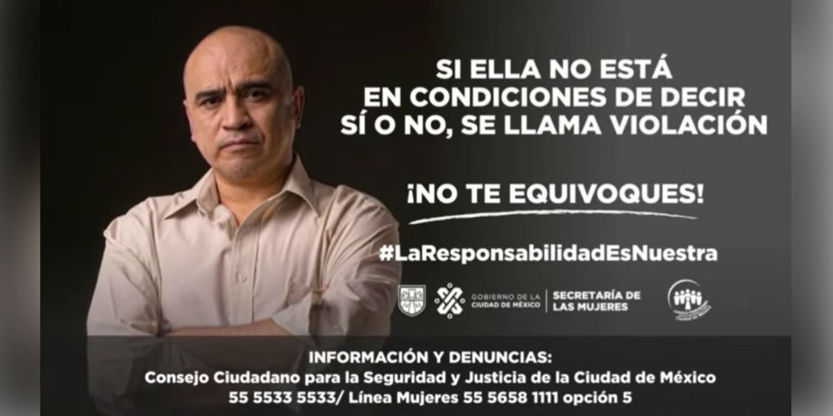 Presenta CDMX campaña ‘La Responsabilidad es Nuestra’ para combatir violencia sexual