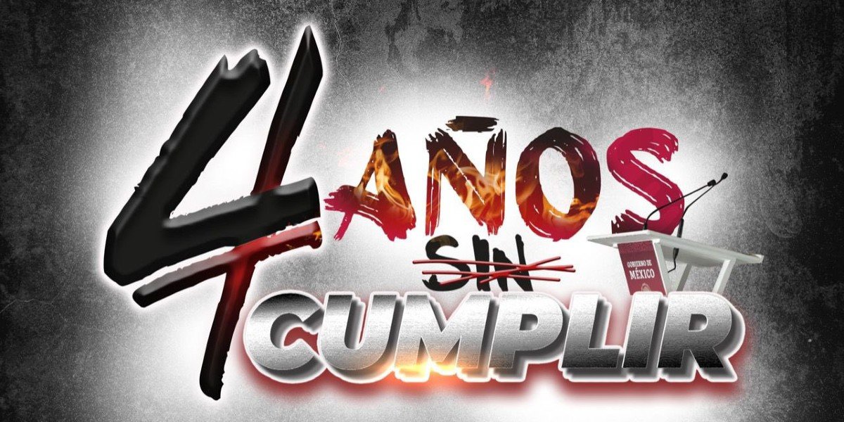 PAN lanza campaña #4AñosSinCumplir para cuestionar gobierno de AMLO